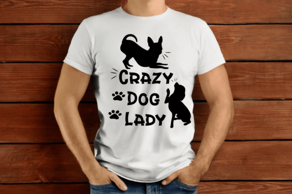 Crazy Dog Lady Graphics & T-Shirt Designs