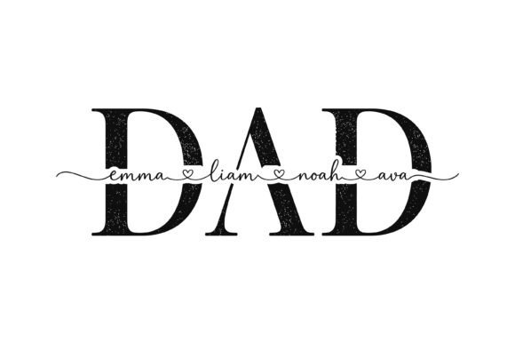 Custom Dad Name Typography: Graphics for T-Shirt Designs