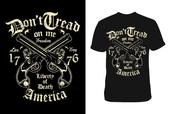 Don t Tread on Me Graphics for T-Shirt Designs