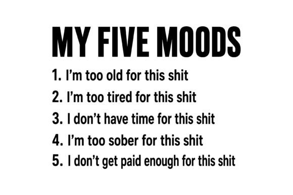 My Five Moods Graphics for T-Shirt Designs